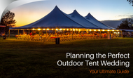 Planning the Perfect Outdoor Tent Wedding: Your Ultimate Guide