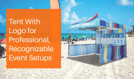 Tent With Logo for Professional, Recognizable Event Setups