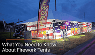 What You Need to Know About Firework Tents
