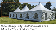 Why Heavy Duty Tent Sidewalls Are a Must for Your Outdoor Event 