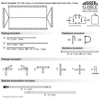 15' x 30' Classic Series Gable End Frame Tent, 1 Piece Tent Top, Complete - Technical drawing and diagram showing tent dimensions, components including tubing, fasteners, anchors, fittings, and ratchet assemblies for detailed assembly reference.