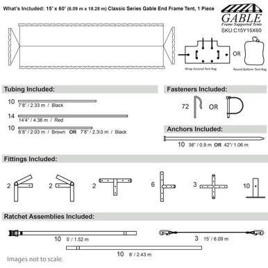 15' x 60' Classic Series Gable End Frame Tent, 1 Piece Tent Top, Complete, with diagram showing tubing, fasteners, anchors, fittings, and ratchet assemblies included.