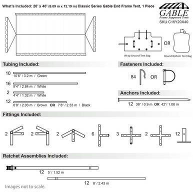 20' x 40' Classic Series Gable End Frame Tent, 1 Piece Tent Top, Complete, with detailed diagram of tubing, fasteners, anchors, fittings, and ratchet assemblies.