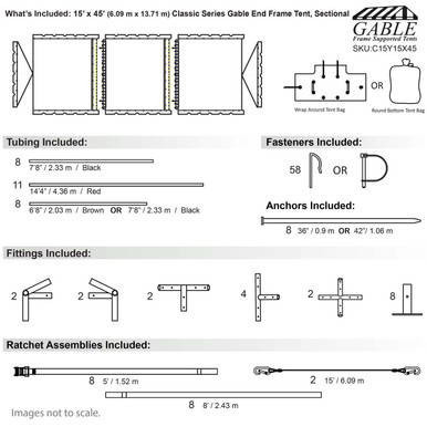 15' x 45' Classic Series Gable End Frame Tent, Sectional Tent Top, Complete, technical schematic with dimensions, parts list including tubing, fasteners, anchors, fittings, and ratchet assemblies.