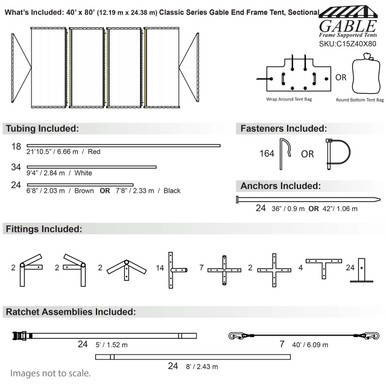 40' x 80' Classic Series Gable End Frame Tent, Sectional Tent Top, Complete with tubing, fasteners, anchors, fittings, and ratchet assemblies, illustrated with detailed specifications.