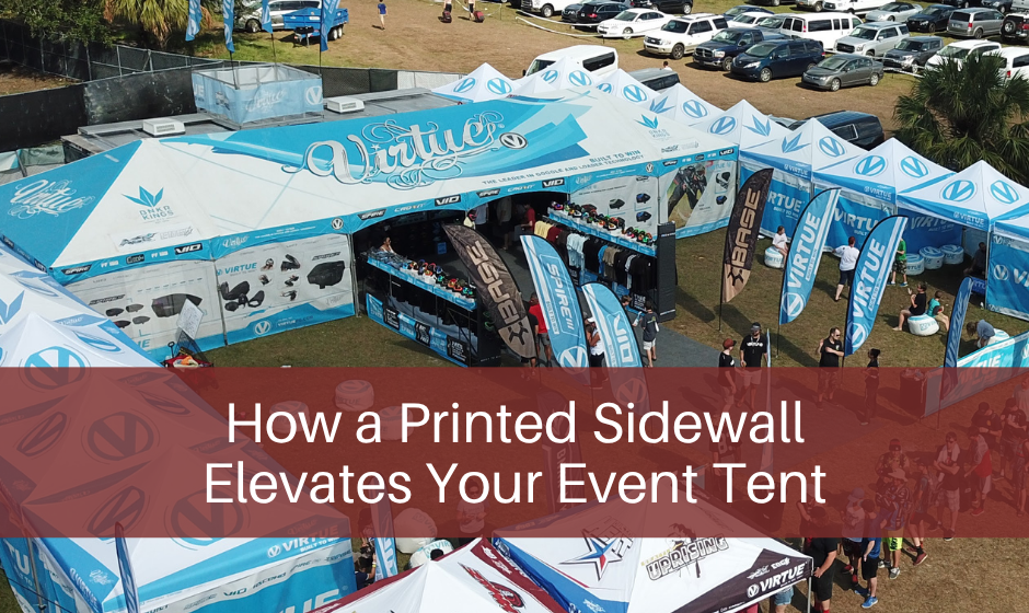 How a Printed Sidewall Elevates Your Event Tent 
