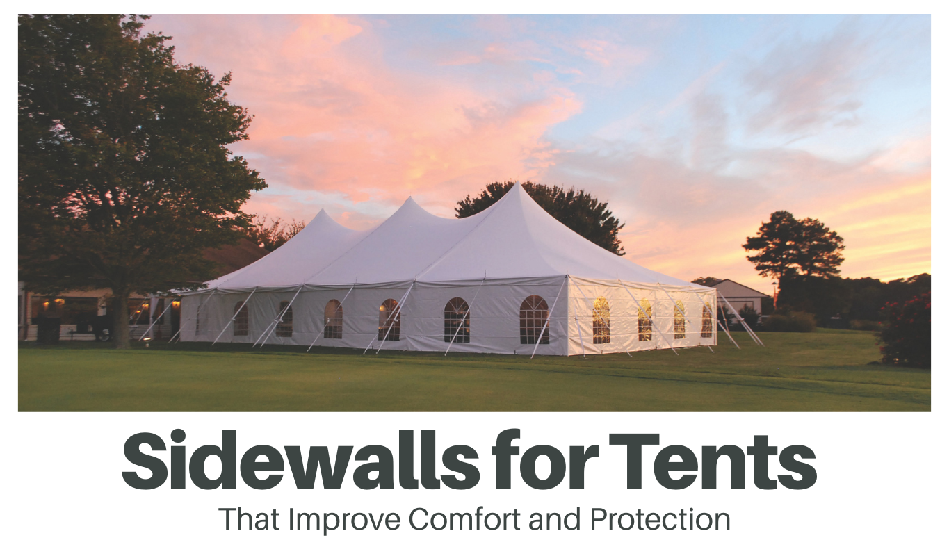 Sidewalls for Tents That Improve Comfort and Protection