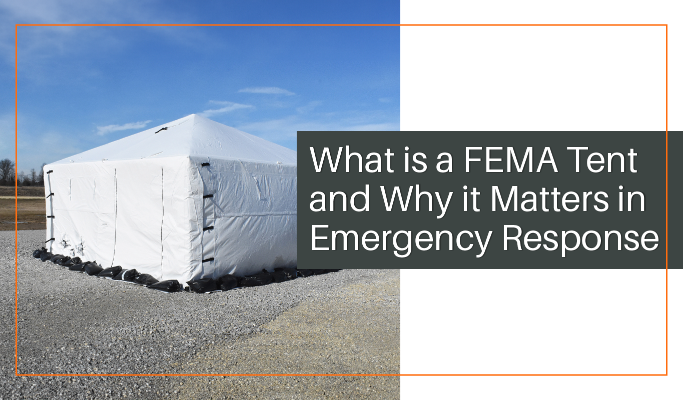 What Is a FEMA Tent and Why It Matters in Emergency Response
