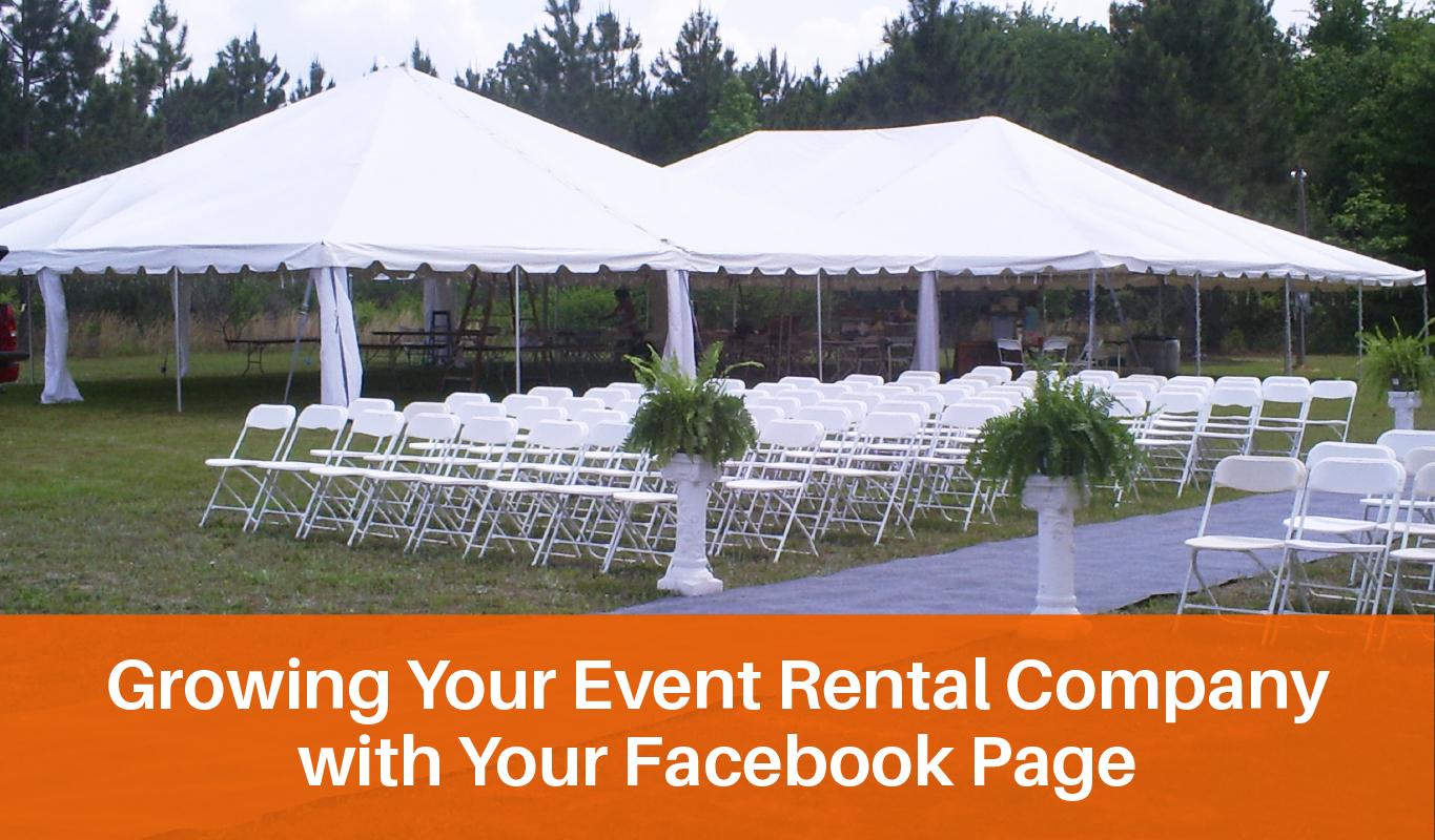 Growing Your Event Rental Company with Your Facebook Page - CELINA