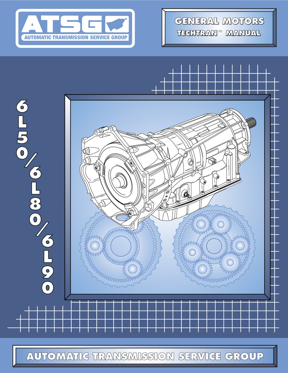 6L50/80/90 TechTran - ATSG Bookstore