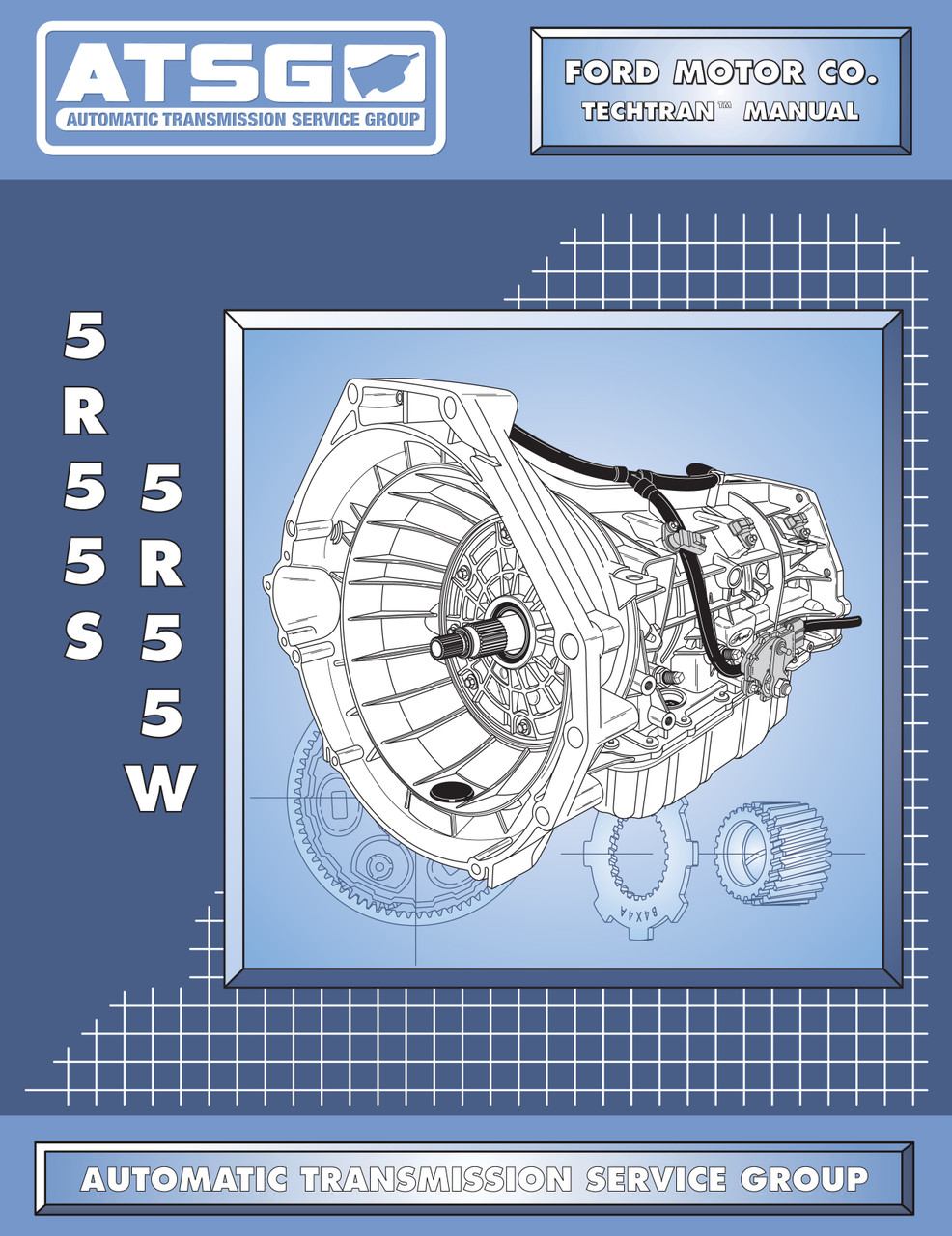 5R55S/5R55W TechTran - ATSG Bookstore