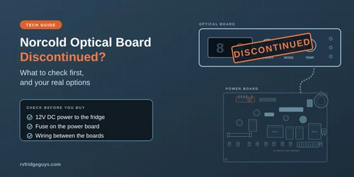 Norcold Optical Board or Board Kit Discontinued? What to Check and Your Options