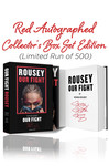 Ronda Rousey Box Our Fight - Ronda Rousey (Signed Book)