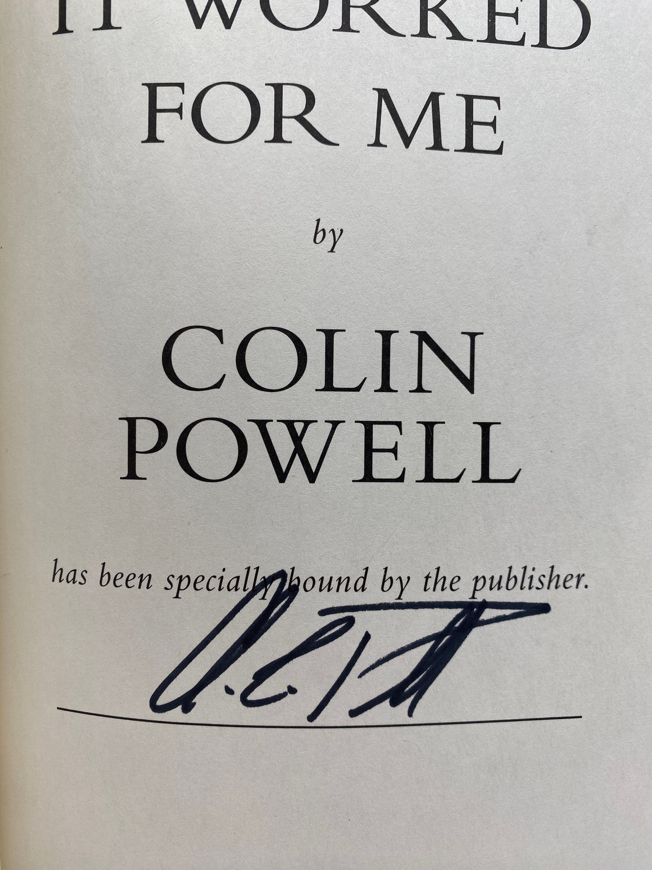 It Worked for Me - Colin Powell (Signed Book)