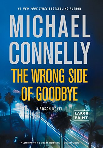 The Wrong Side Of Goodbye A Harry Bosch Novel Michael Connelly Signed Book