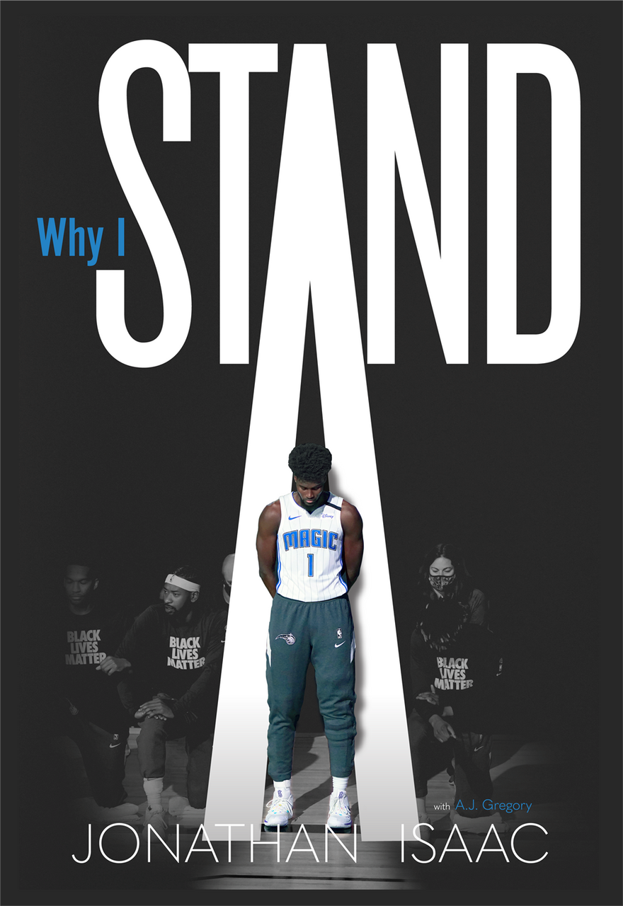 Jonathan Isaac explains why he stood during national anthem
