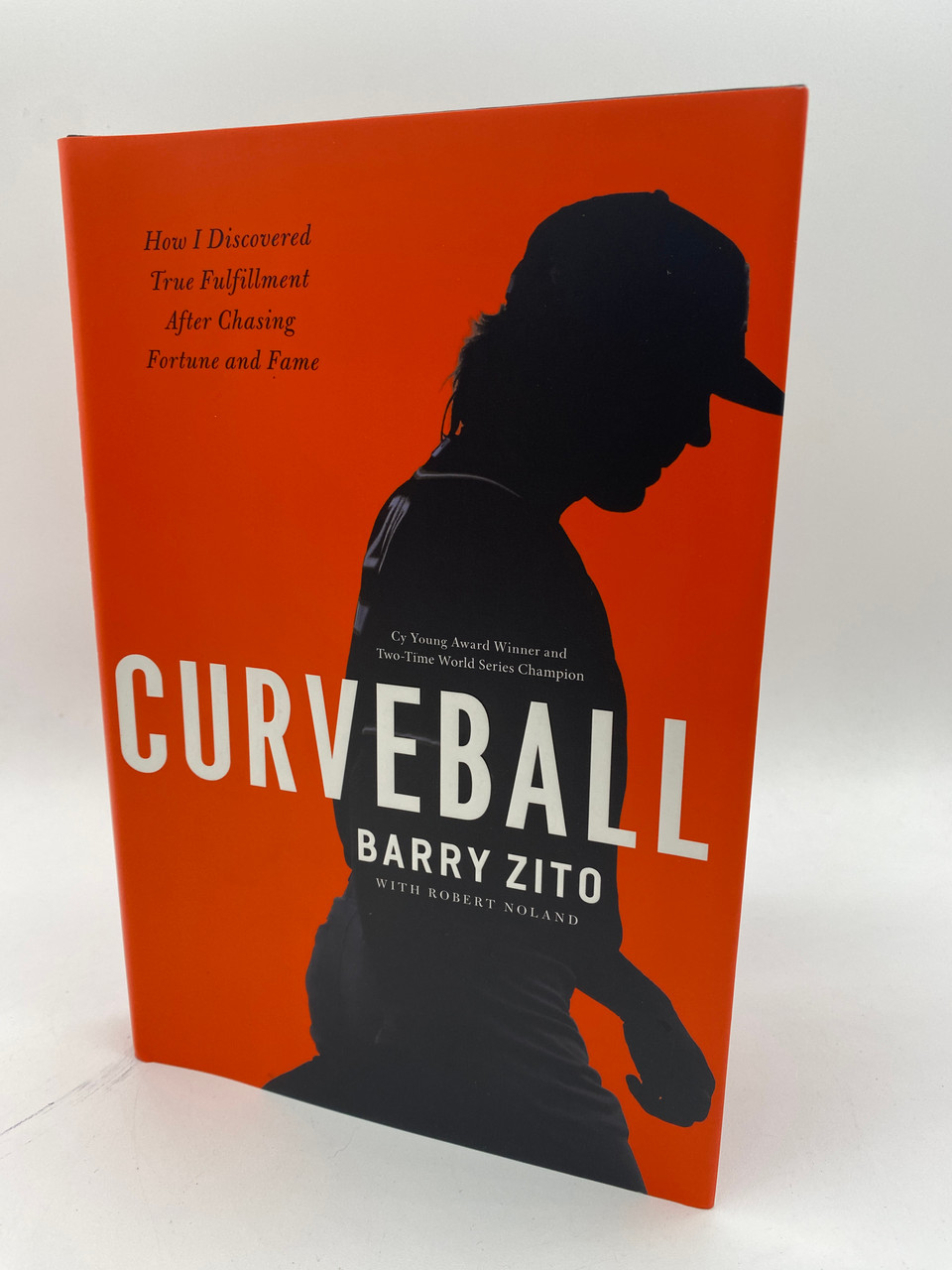 Curveball: How I Discovered True Fulfillment After Chasing Fortune and Fame