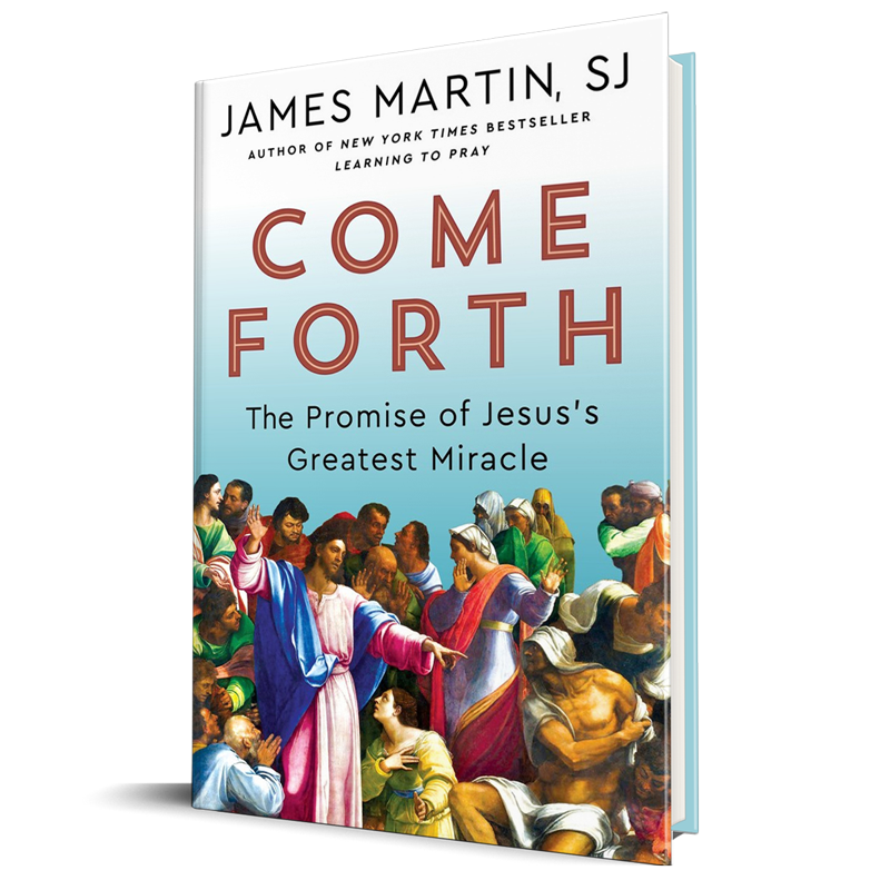 Come Forth James Martin Signed Book come-forth-james-martin-signed-book