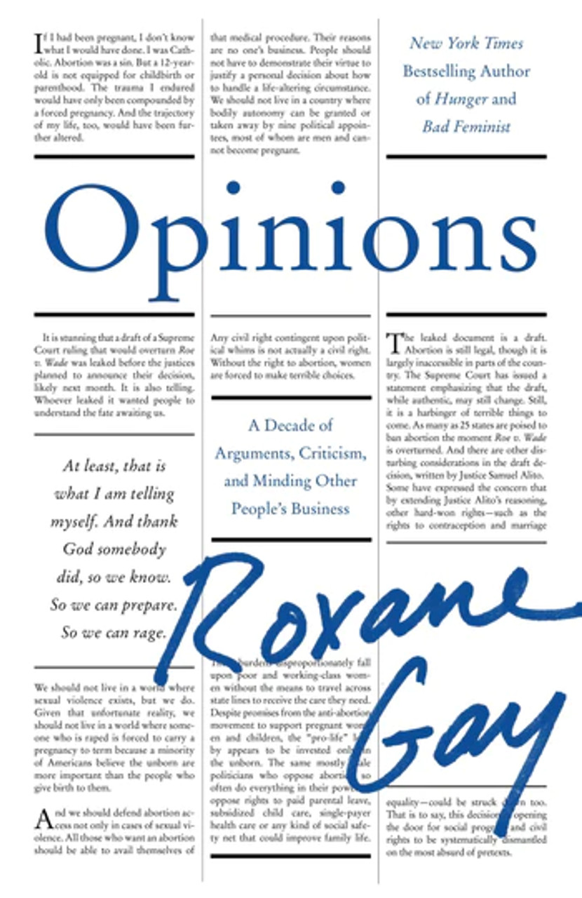 Opinions - Roxane Gay (Signed Book)