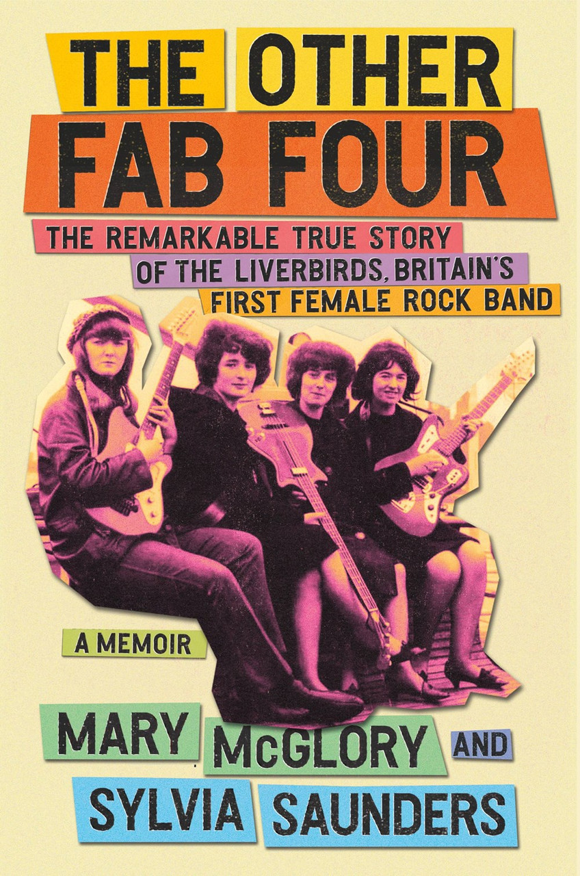 The Other Fab Four - Mary McGlory and Sylvia Saunders (Signed Book)