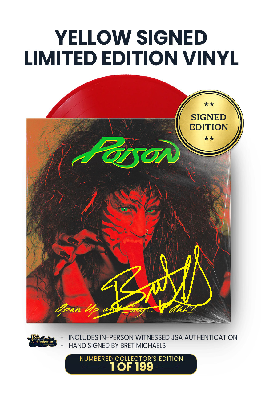 Open Up And Say Ahh! - Poison (Signed Vinyl)