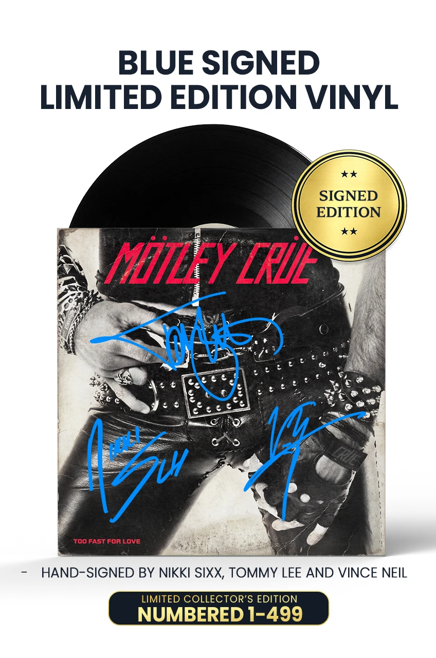 MOTLEY CRUE 直筆サイン ポスター モトリークルー レコード LP Mötley Crüe - Too Fast For Love 45th Anniversary - Nikki Sixx