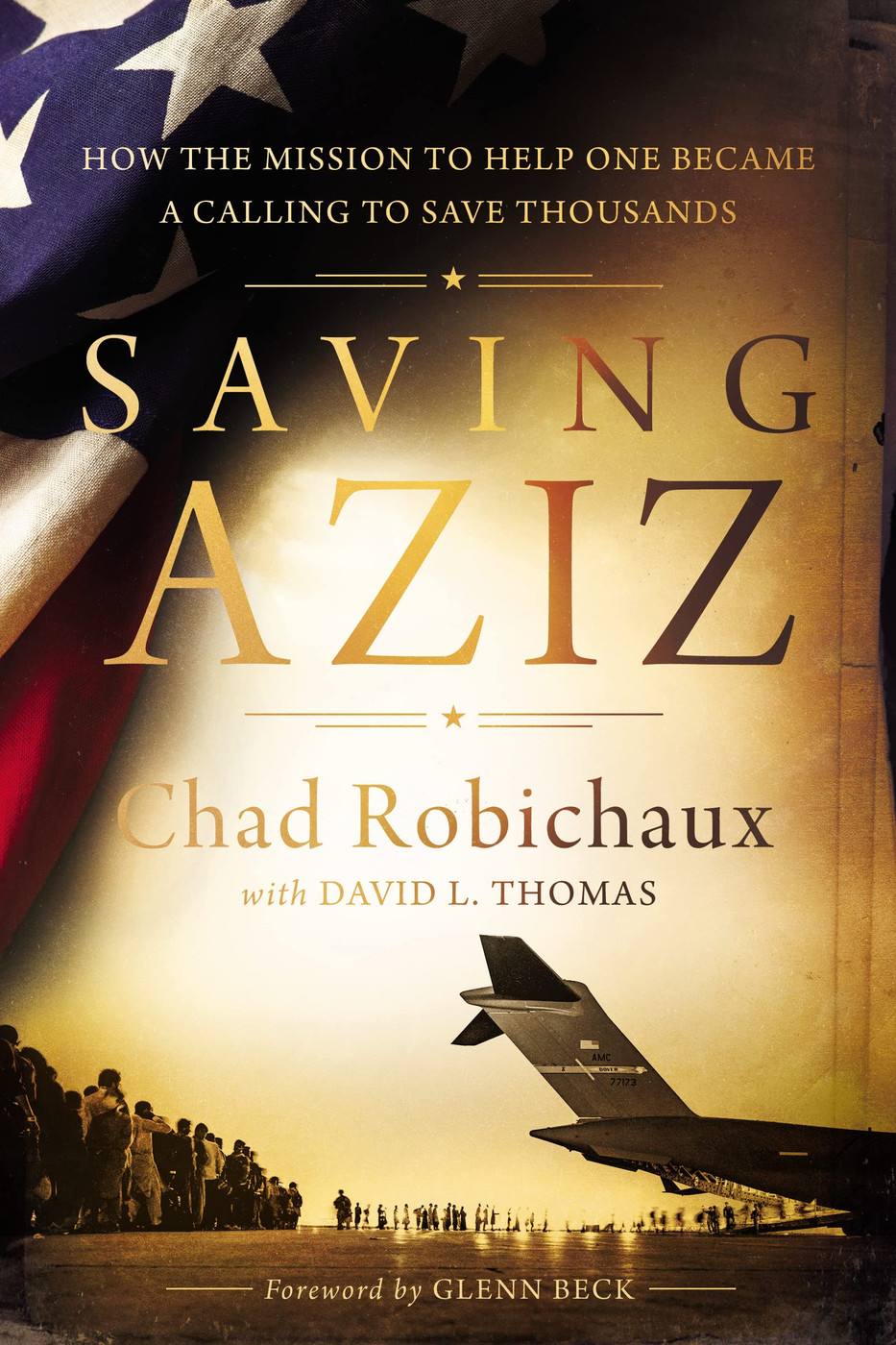 Saving Aziz - Chad Robichaux (Signed Book)
