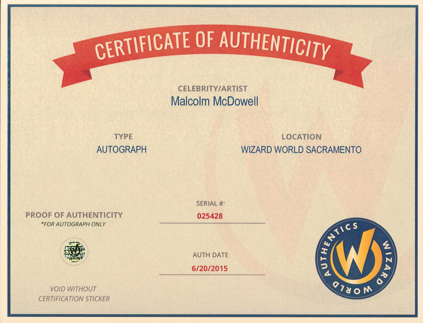 Malcolm McDowell Heroes Authentic Signed 8x10 Photo Autographed Wizard World 3