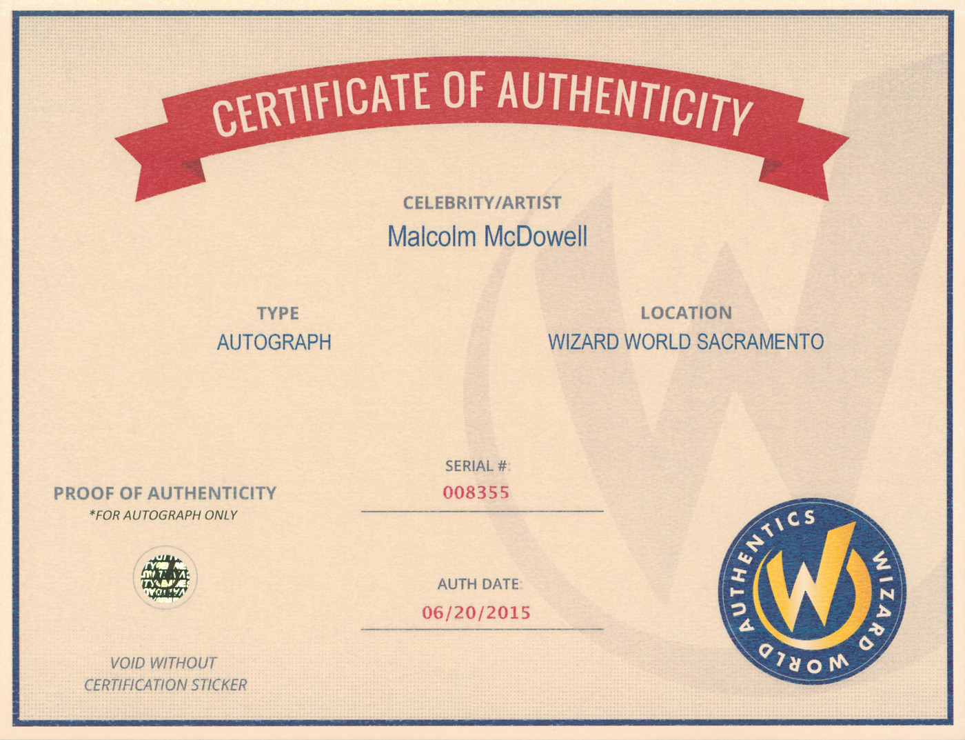 Malcolm McDowell Heroes Authentic Signed 8x10 Photo Autographed Wizard World 1