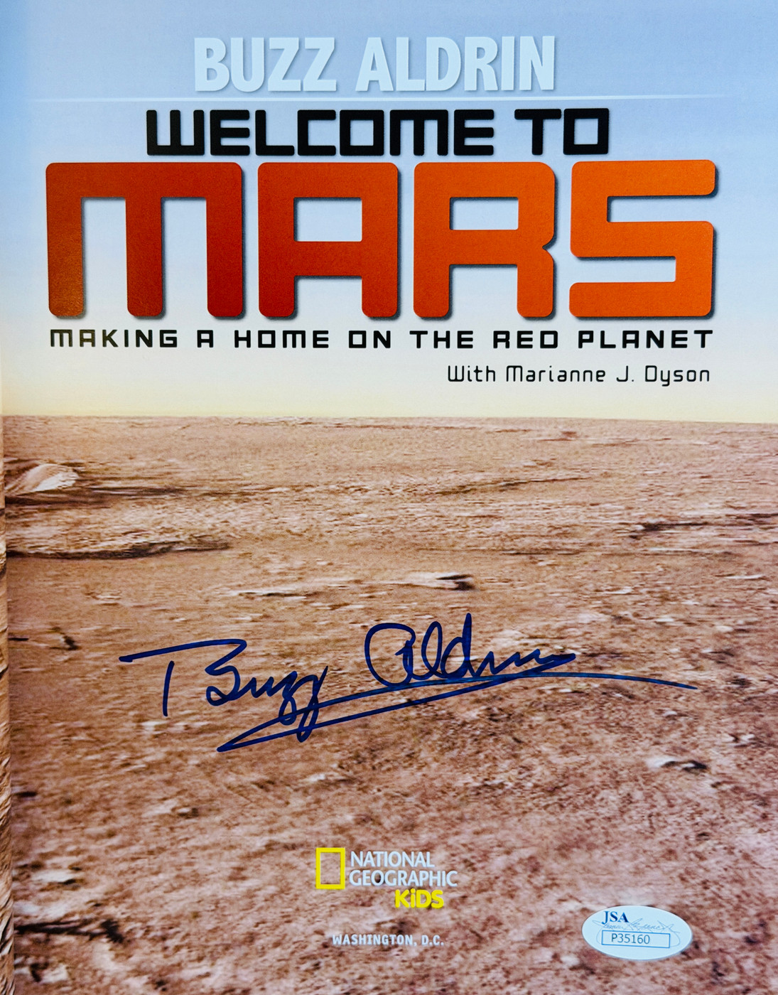 Buzz Aldrin "Welcome To Mars"