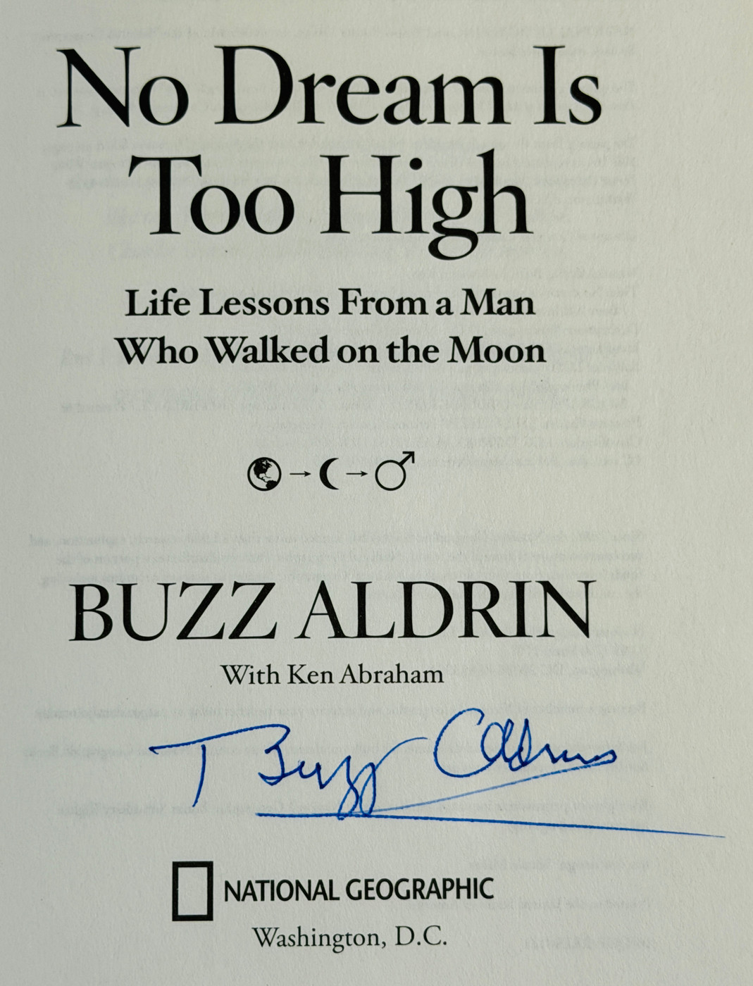 Buzz Aldrin "No Dream Is Too High"