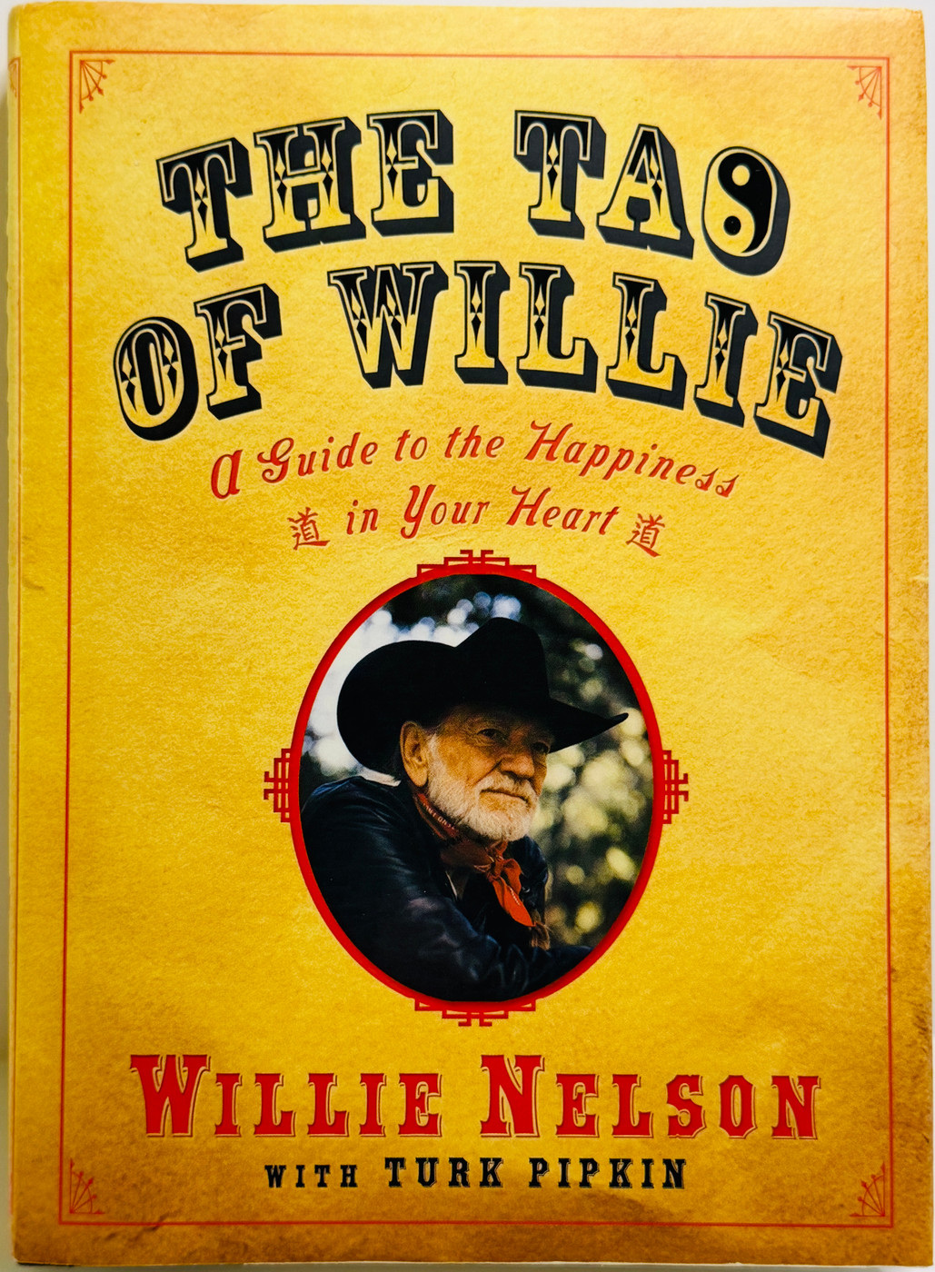 Willie Nelson & Turk Pipkin "The Tao of Willie"