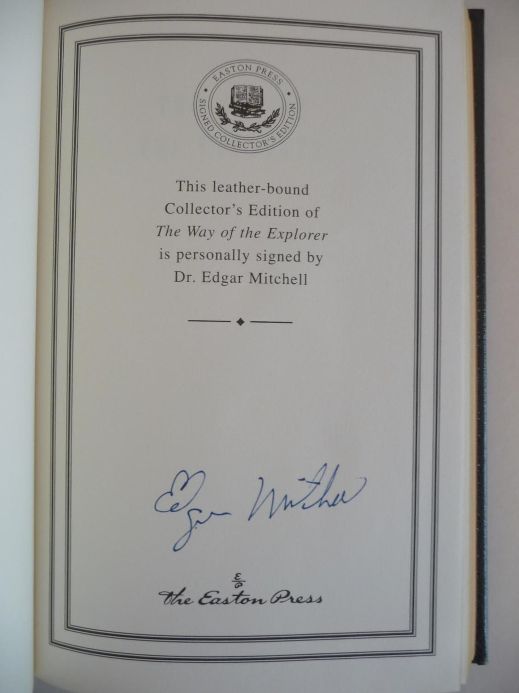The Way of the Explorer Signed by Dr. Edgar Mitchell (Sealed)