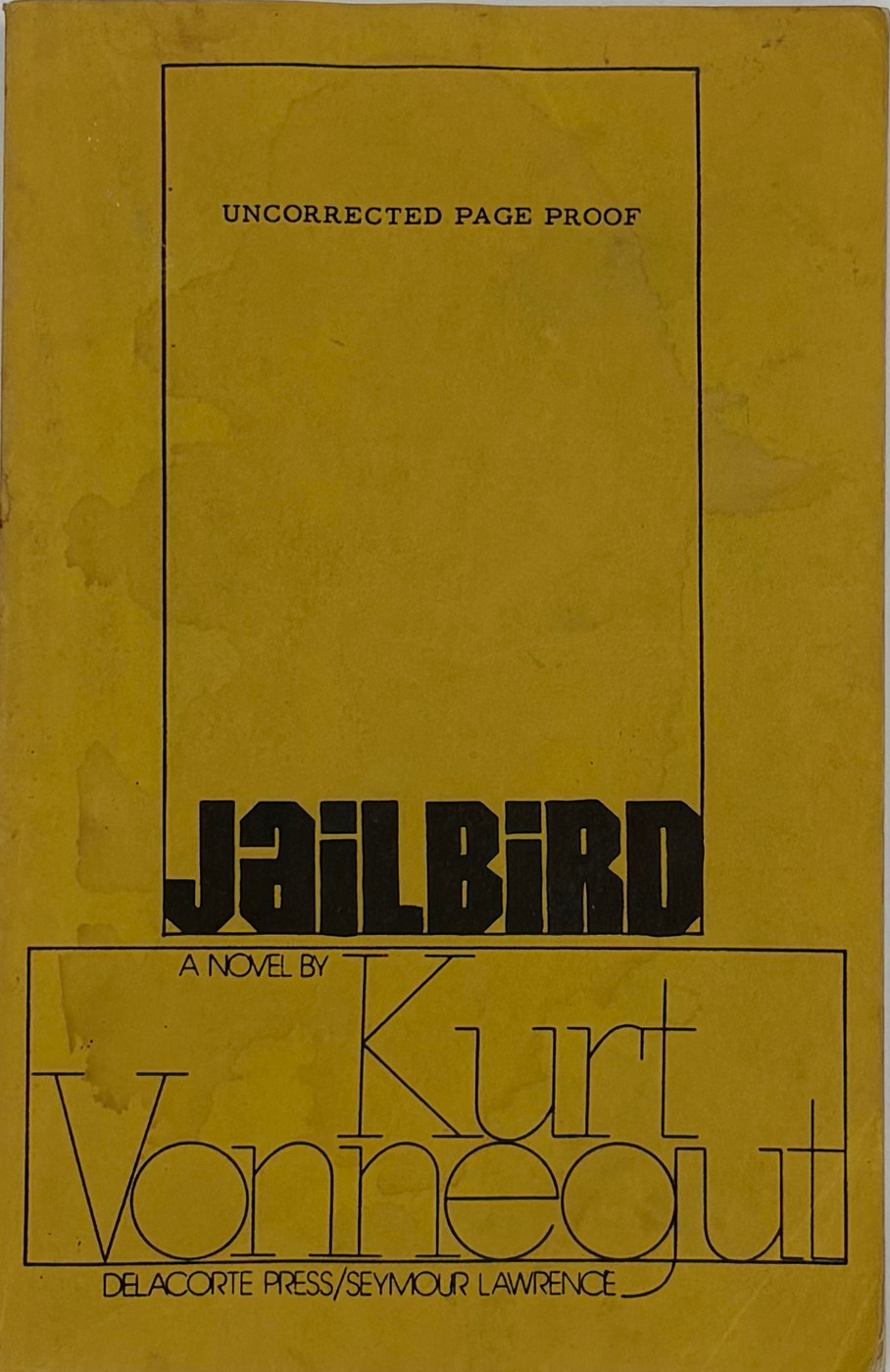 Jailbird (Unsigned Uncorrected Page Proof)