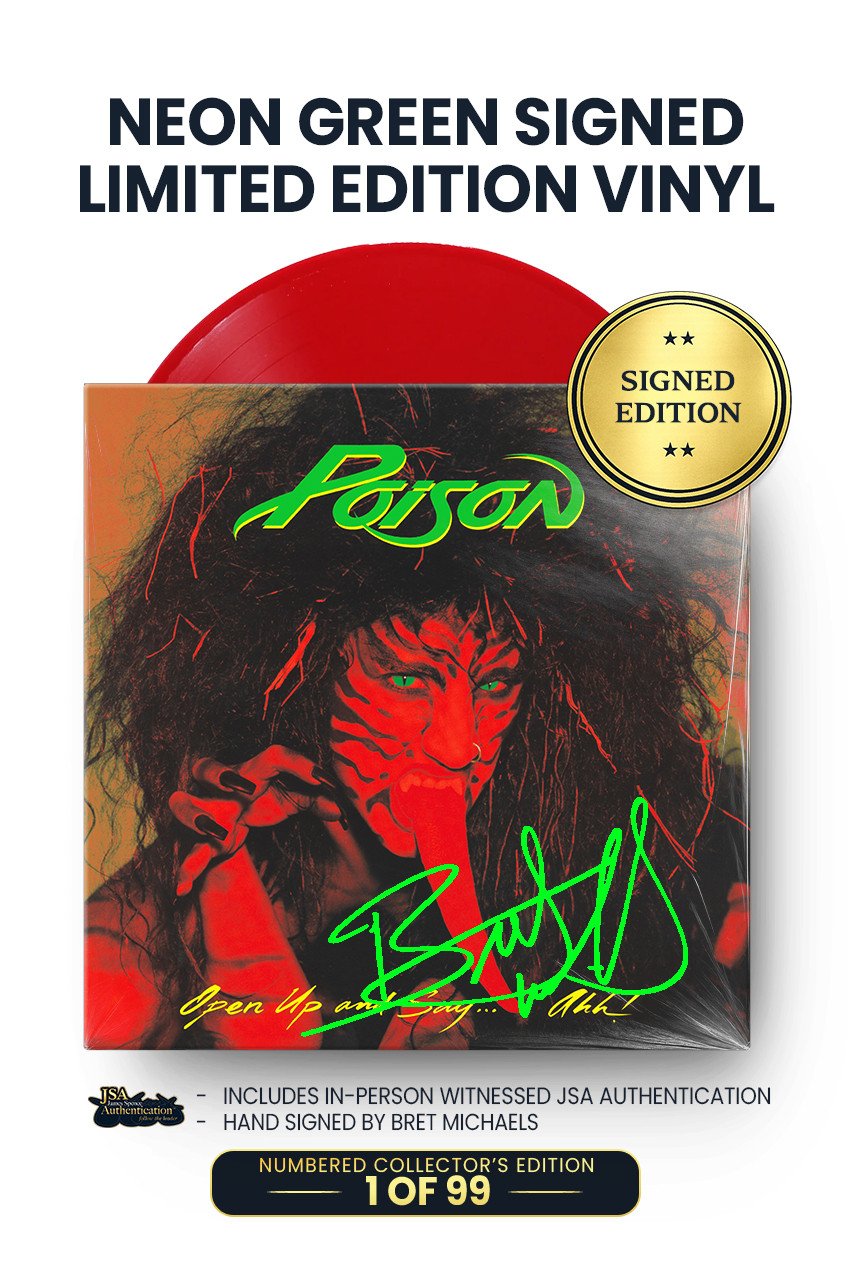 Open Up And Say Ahh! - Poison (Signed Vinyl)