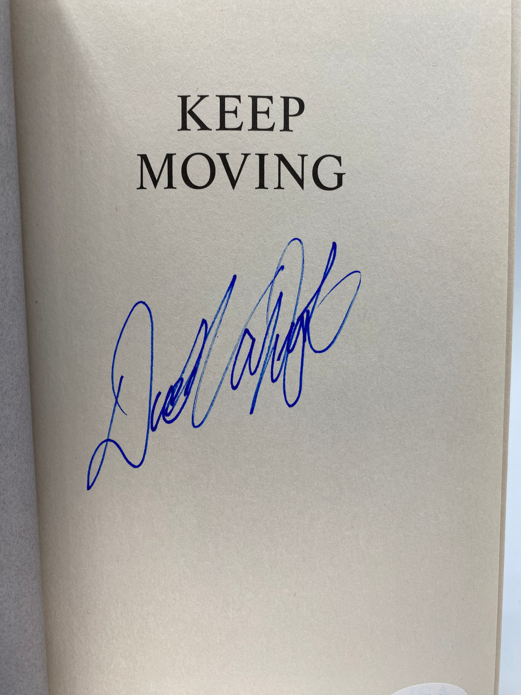 Keep Moving : And Other Tips and Truths