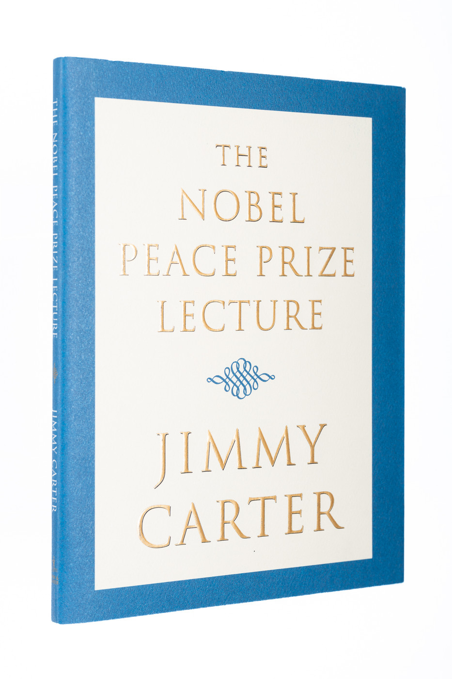 The Nobel Peace Prize Lecture