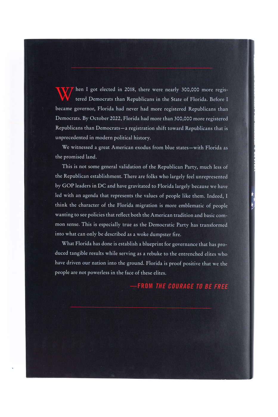 The Courage to Be Free: Florida's Blueprint for America's Revival