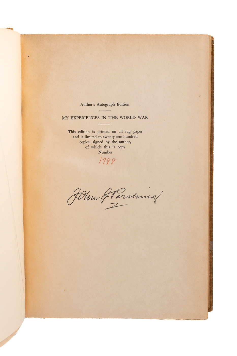 My Experiences In The World War Volumes I & II