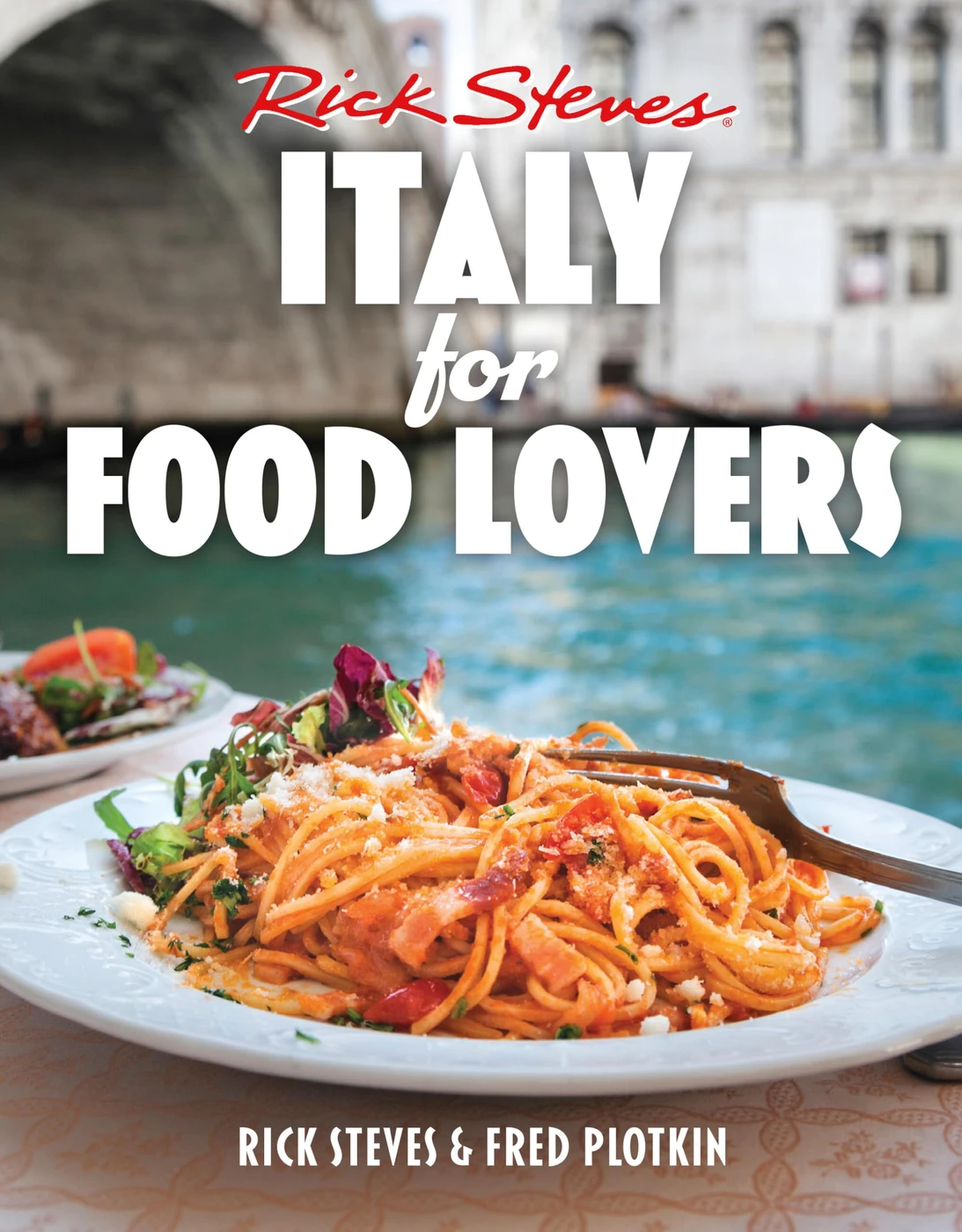 Rick Steves Italy for Food Lovers (2nd Edition)