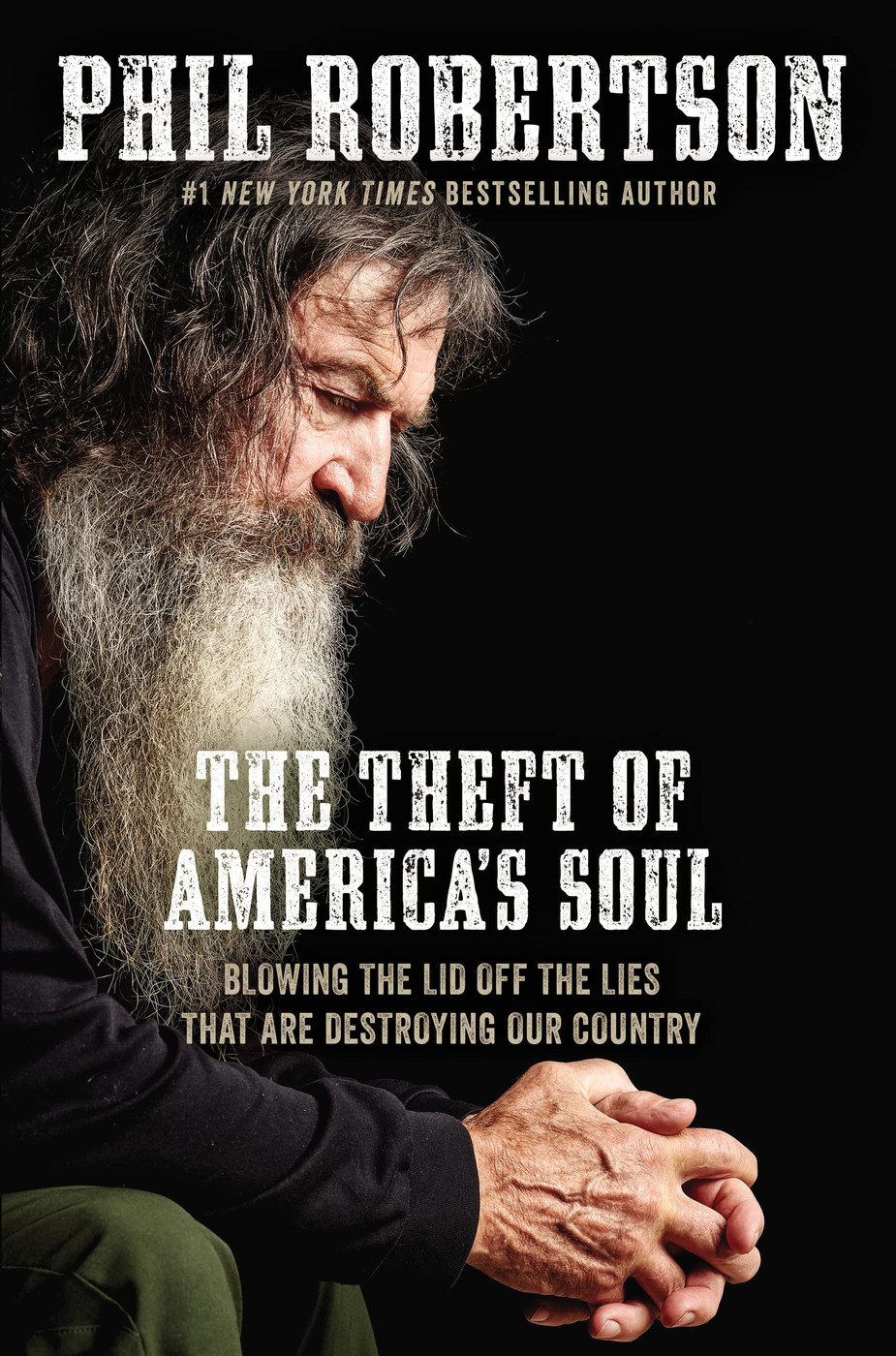 The Theft of America's Soul - Phil Robertson (Signed Book)