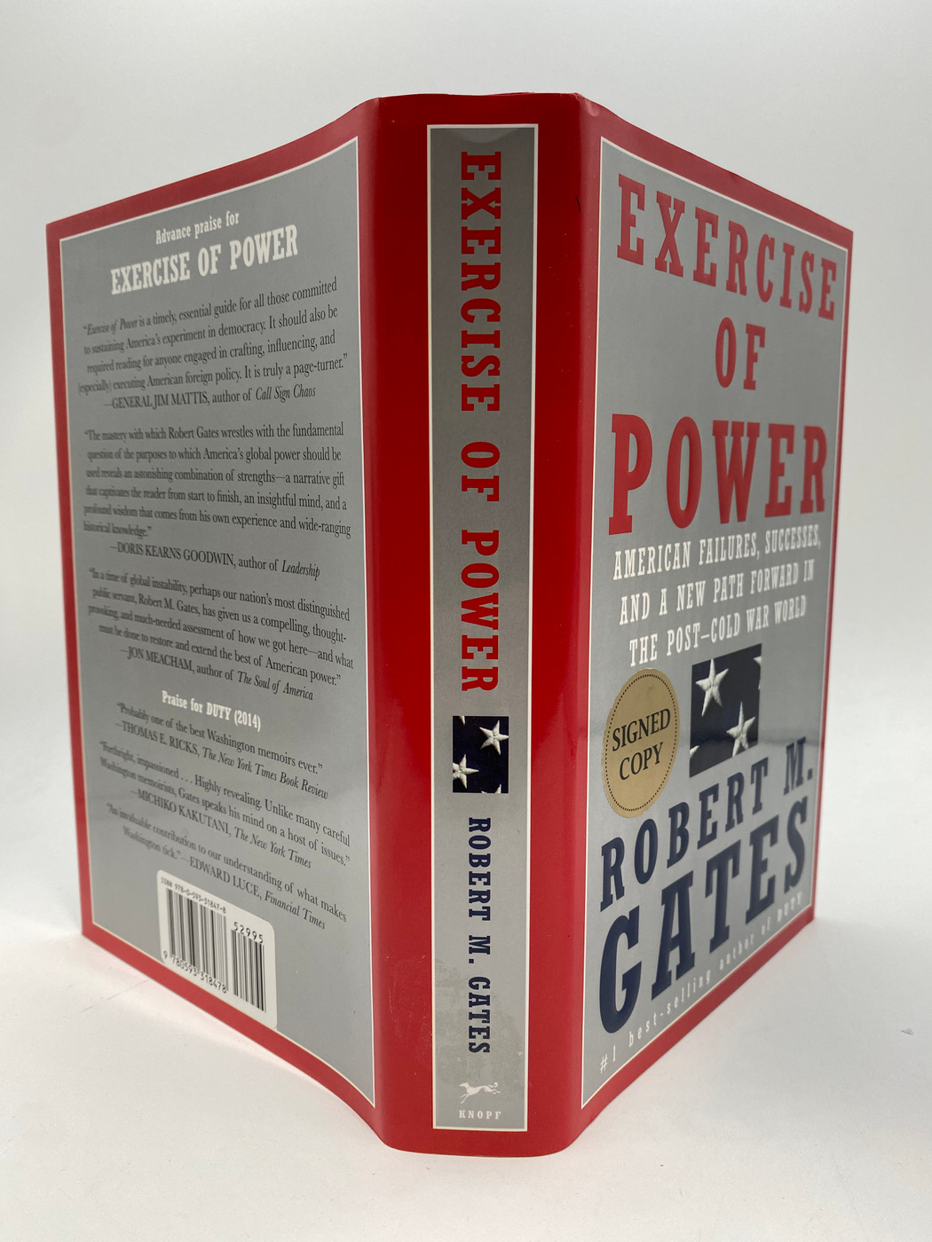 Exercise of Power: American Failures, Successes, and a New Path Forward in the Post-Cold War World