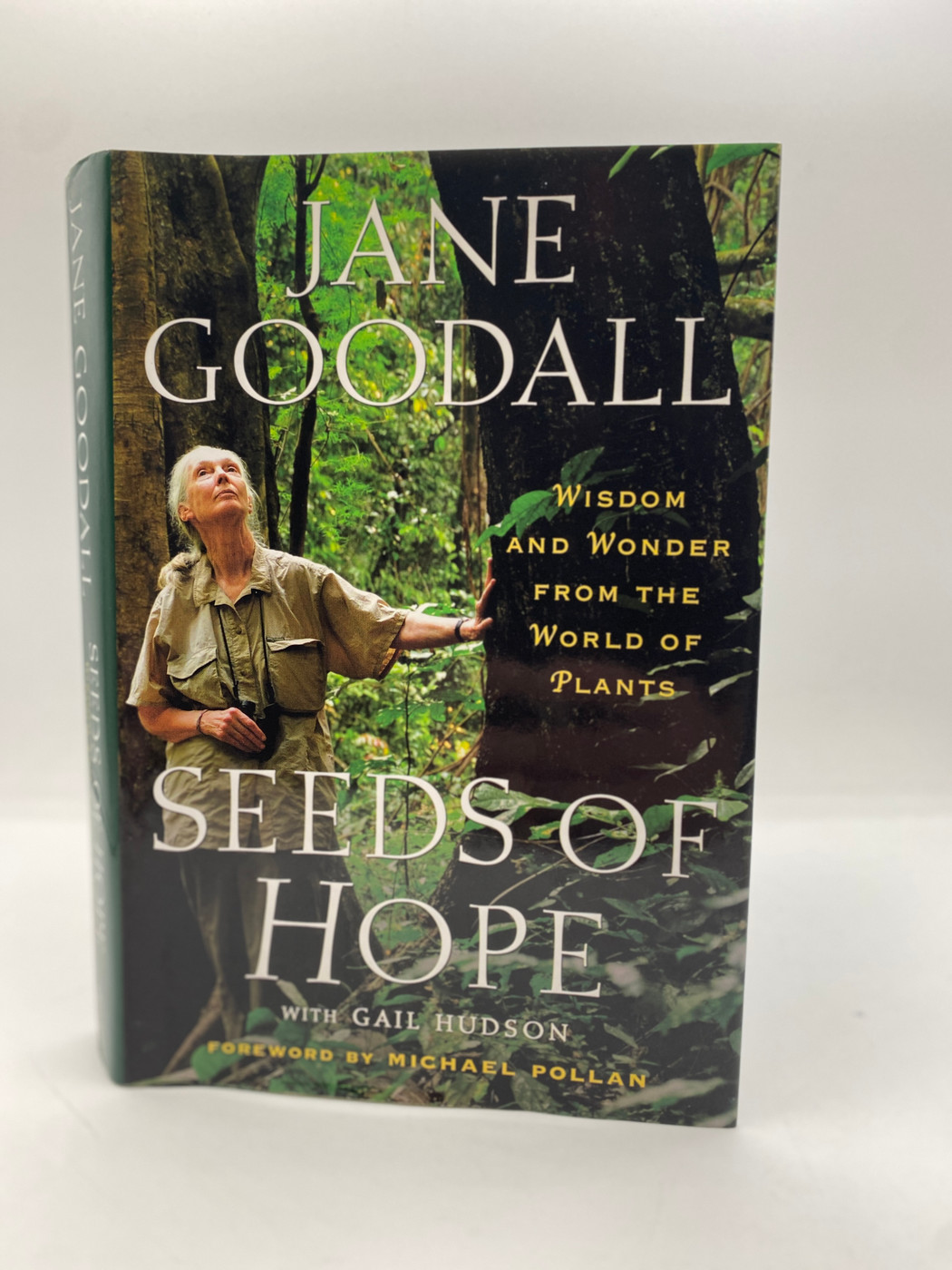 Seeds of Hope - Jane Goodall,Gail Hudson,Michael Pollan (Signed Book)
