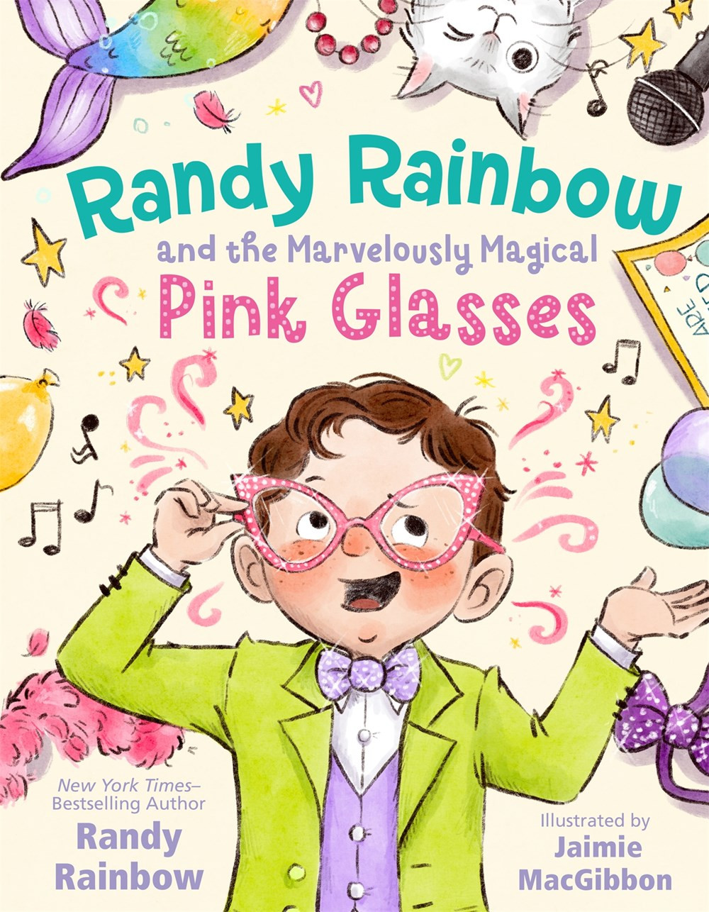 Randy Rainbow and the Marvelously Magical Pink Glasses - Randy