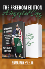 Limited Freedom Edition: Enes Kantor Freedom's Autograph with Special Inscription Inside Book in Green Ink. Numbered 1 of 499.