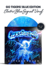 Limited Go Tigers! Blue Edition - Electric Blue Signed Vinyl: Includes Dexter Holland, Kevin Wasserman, Todd Morse, Jonah Nimoy, and Brandon Pertzborn's Autographed on Vinyl Jacket in Blue Ink. Numbered 1 of 375.