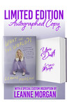 Limited Purple Collector's Edition: Hand-signed by Leanne Morgan in Purple Ink.