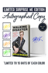 Limited Surprise Me Edition: Includes Deryck Whibley's Autograph Inside Book in Blue, Yellow, Purple, Orange, or Green Ink. Limited to 10 units of each color.