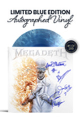 Limited Blue Edition: Includes Dave Mustaine, Teemu Mäntysaari, James LoMenzo, and Dirk Verbeuren's Autographs on Vinyl Jacket in Blue Ink. Numbered 1 of 299.