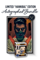 “Hannibal” Bundle: Features a hand-signed Hannibal Funko Pop and matching exclusive poster, each individually numbered out of only 99.
